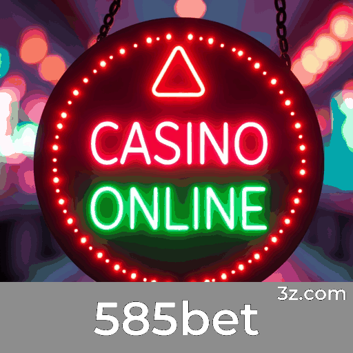 585bet: Seu Cassino Online Seguro e Profissional